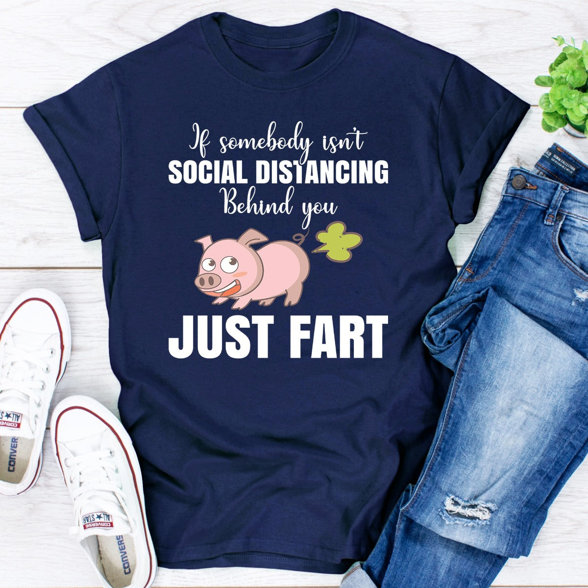 If Somebody Isn't Social Distancing Behind You T-Shirt-13